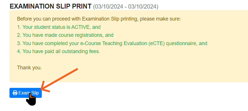 Step 14: Print Examination Slip